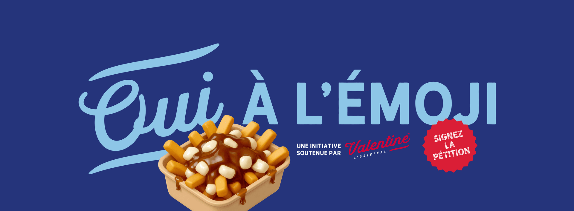 Valentine lance une campagne pour faire entrer la poutine dans les emojis officiels